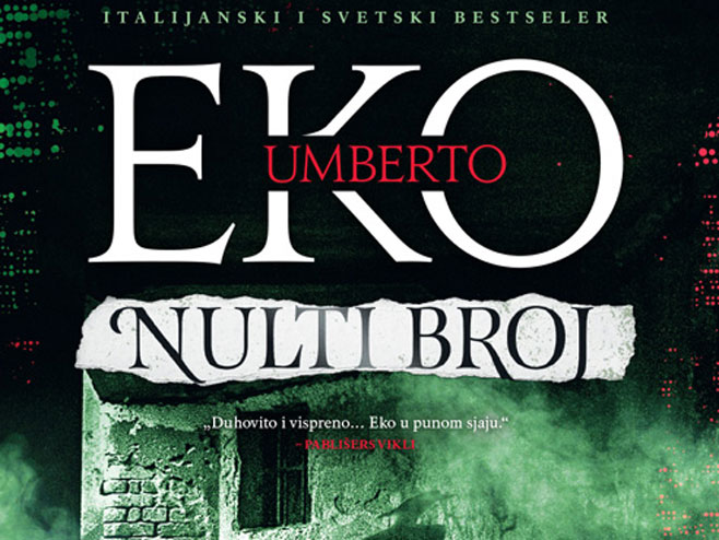 Umberto Eko "Nulti broj"  (Foto: vulkani.rs) - 