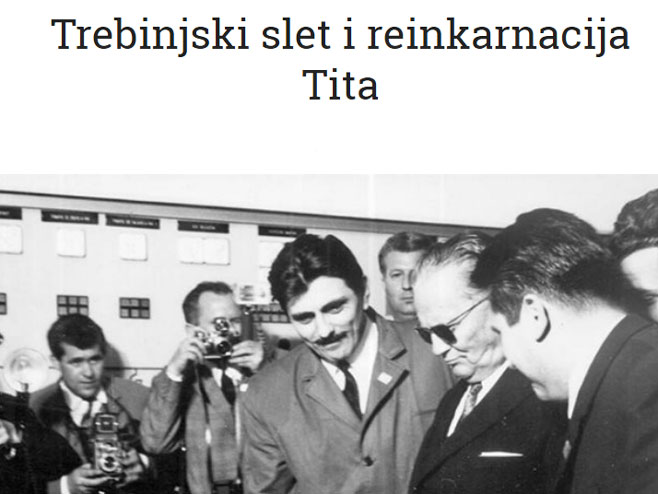 Trebinjski slet  i reinkarnacija Tita  (Foto:Blog Nebojša Vukanović) - 