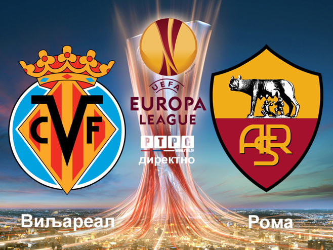 Liga Evrope: Viljareal-Roma (Ilustracija: RTRS) - 