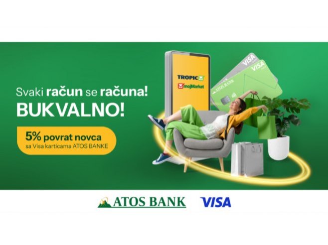 Uz Viza kartice Atos banke u Moj market i Tropik marketima ostvarite pet odsto povrata novca na svaku kupovinu