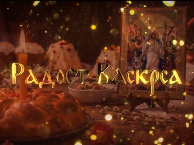 Radost Vaskrsa - Foto: RTRS