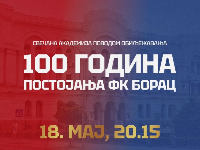 RTRS, 20.15 - Svečana akademija povodom 100 godina FK Borac
